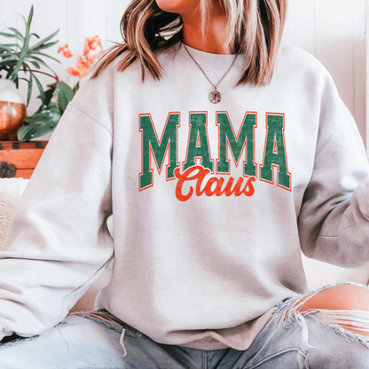 Mama Claus Sweatshirt