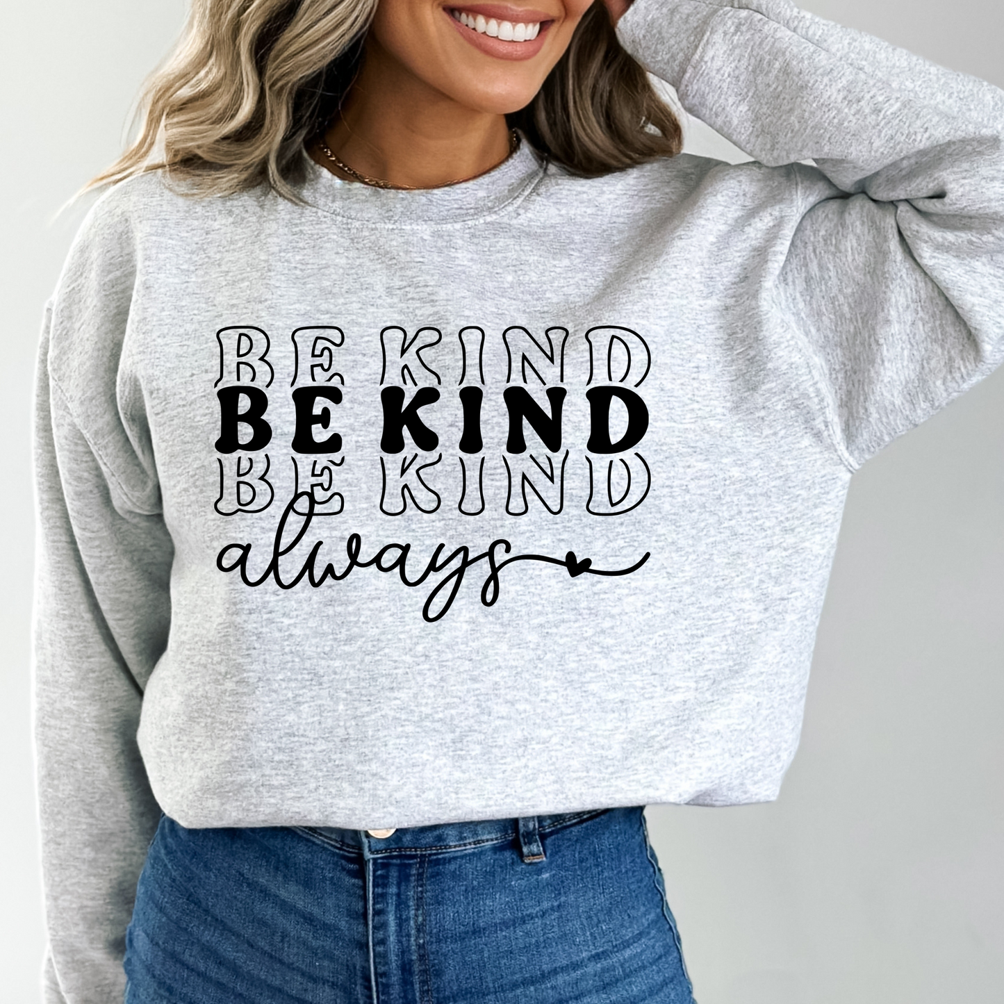 Be Kind Always